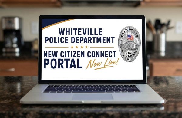 Whiteville Police Launch Citizen Connect Portal to Expand Digital ...